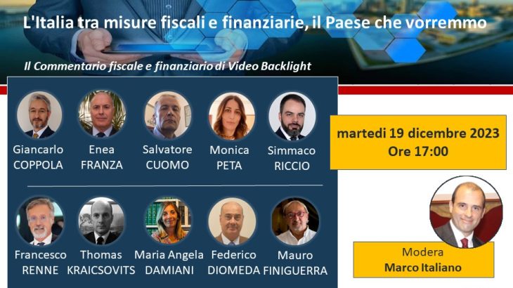 L’Italia tra misure fiscali e finanziarie, il Paese che vorremmo